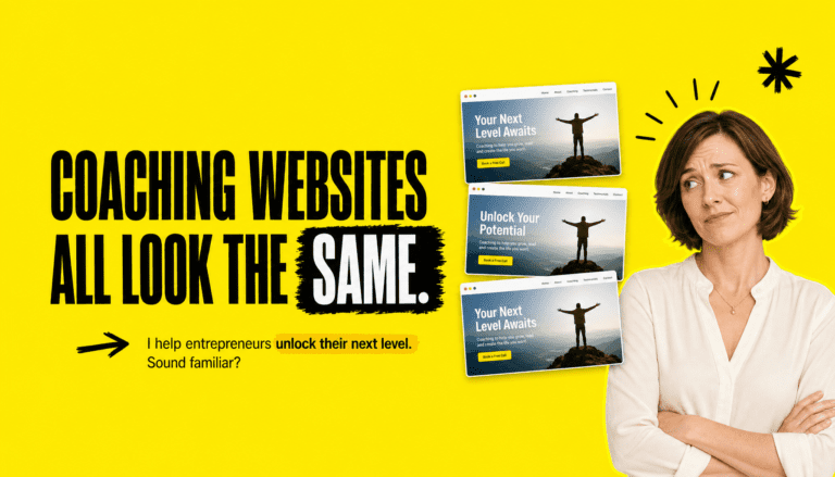 Is Your Coaching Website Losing You Clients? Seven Things Most Coaches Get Wrong